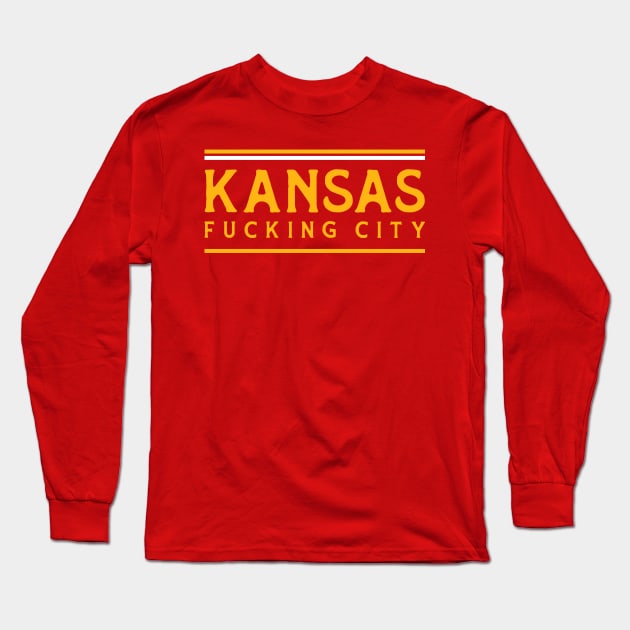 Kansas City - Kansas Fucking City Long Sleeve T-Shirt by dentikanys